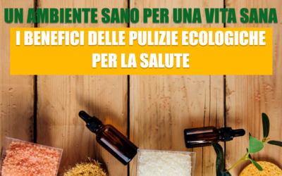 Un ambiente sano per una vita sana