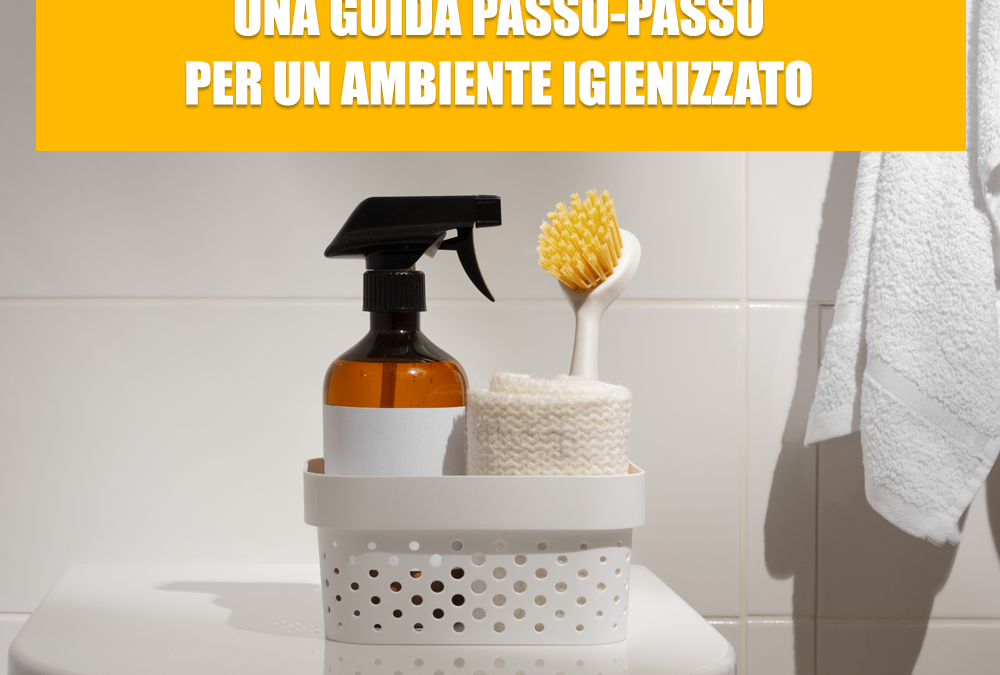 Pulizia bagno profonda: una guida passo-passo per un ambiente igienizzato